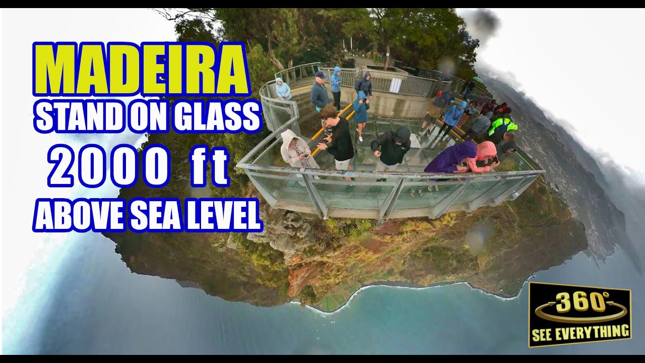 Standing on Glass 2000ft above sea level, Highest Sea Cliff in Europe, Cape Girao