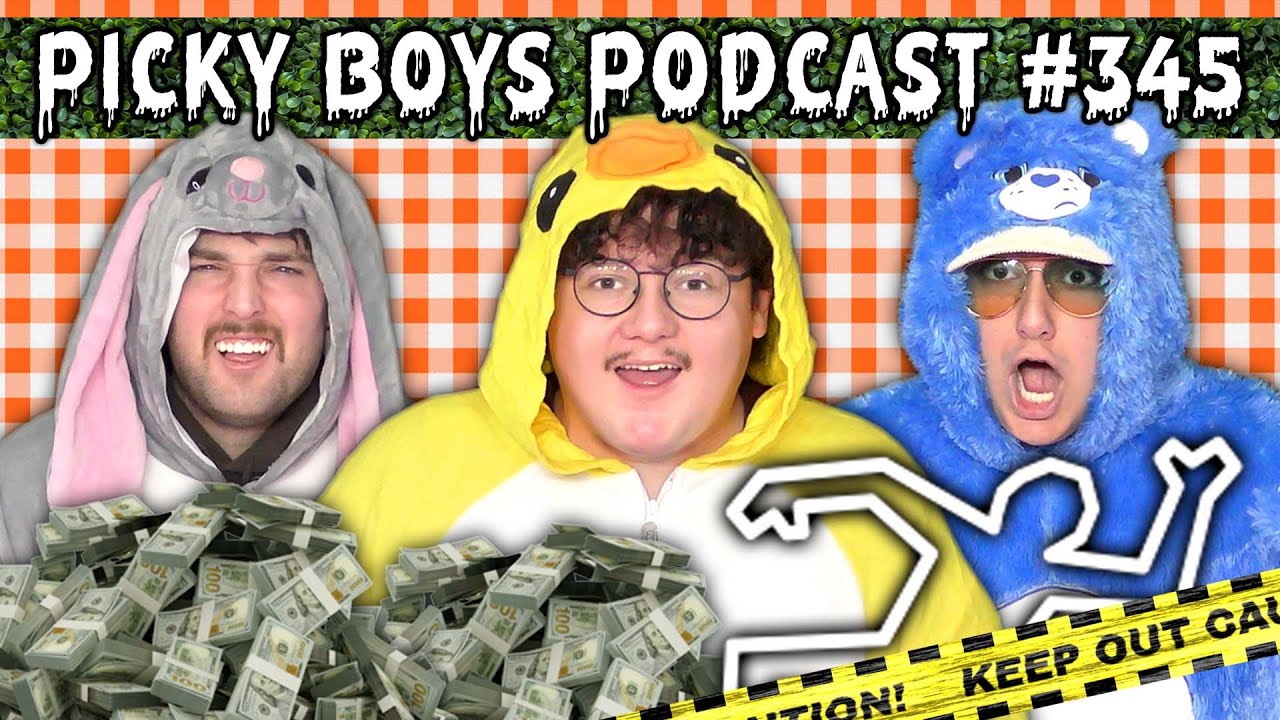 The Hundred Million Dollar M*rder! - Picky Boys Podcast #345