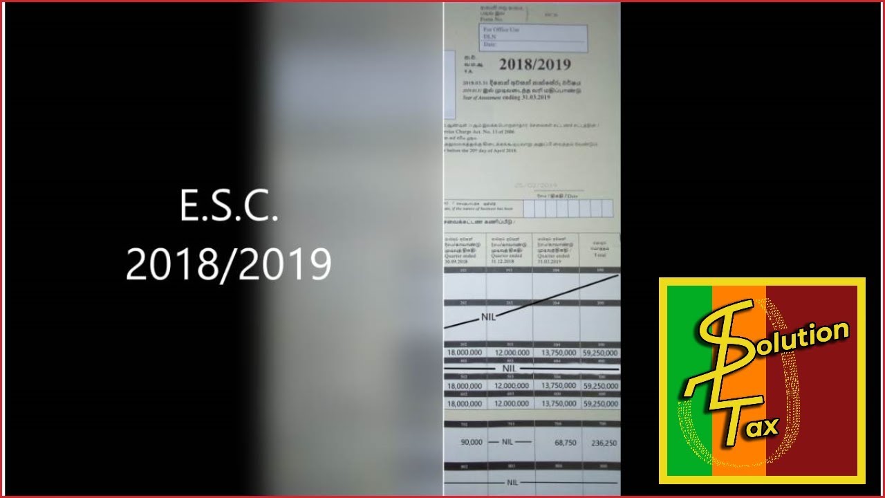 How to filling E.S.C. Return 2018/2019 | SL TAX SOLUTION