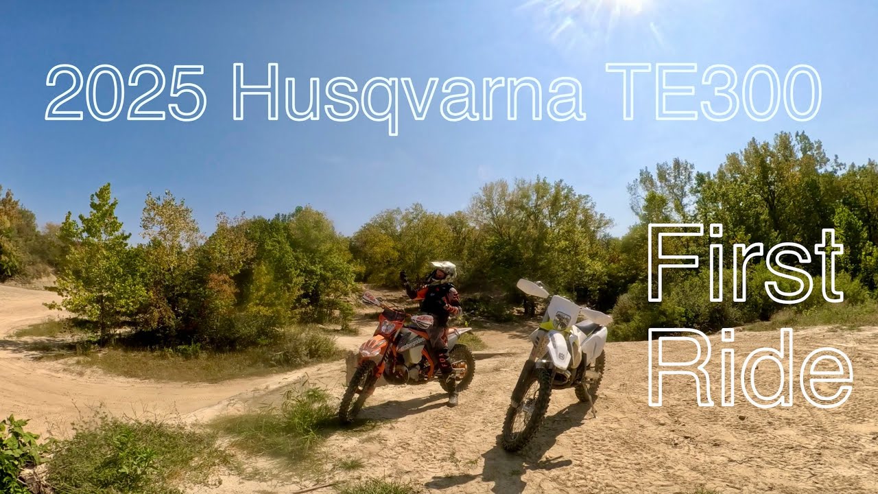 2025 Husqvarna TE 300 First Ride
