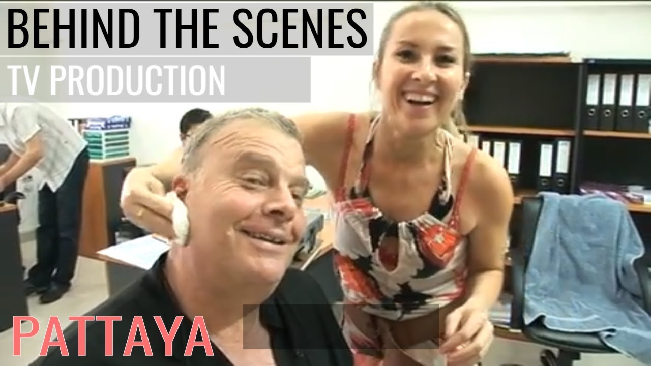 Behind the scenes - TV production fun in Pattaya