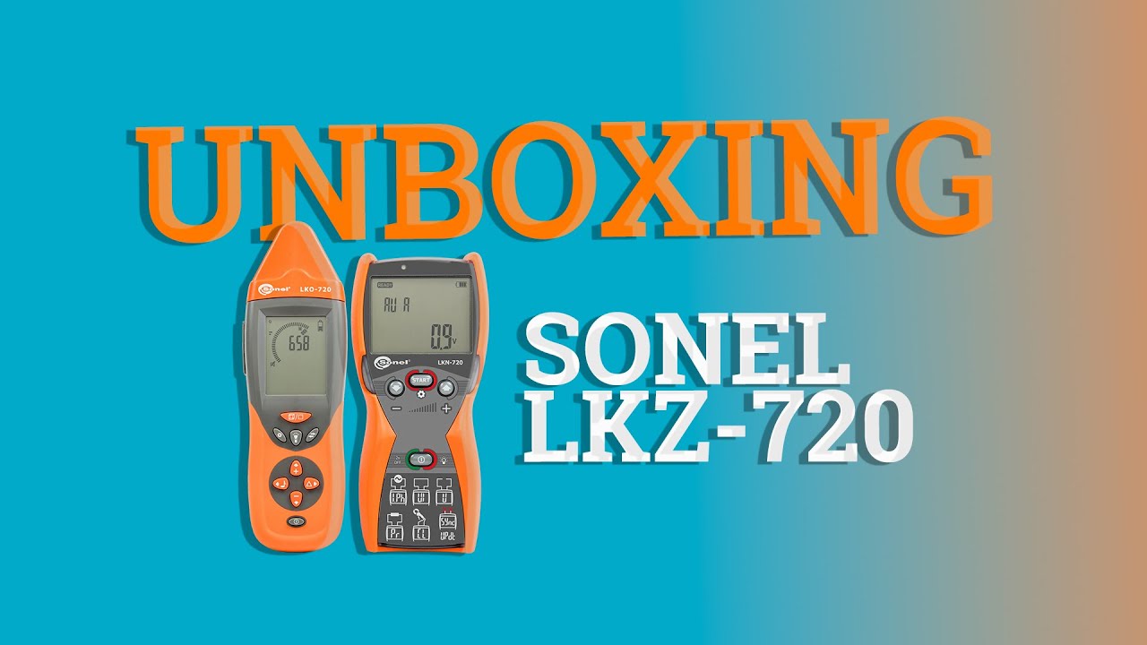 Unboxing Sonel LKZ-720