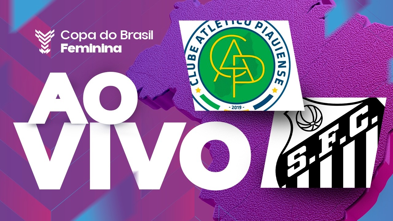 JOGO COMPLETO: ATL&Eacute;TICO PIAUIENSE x SANTOS | COPA DO BRASIL FEMININA 2026