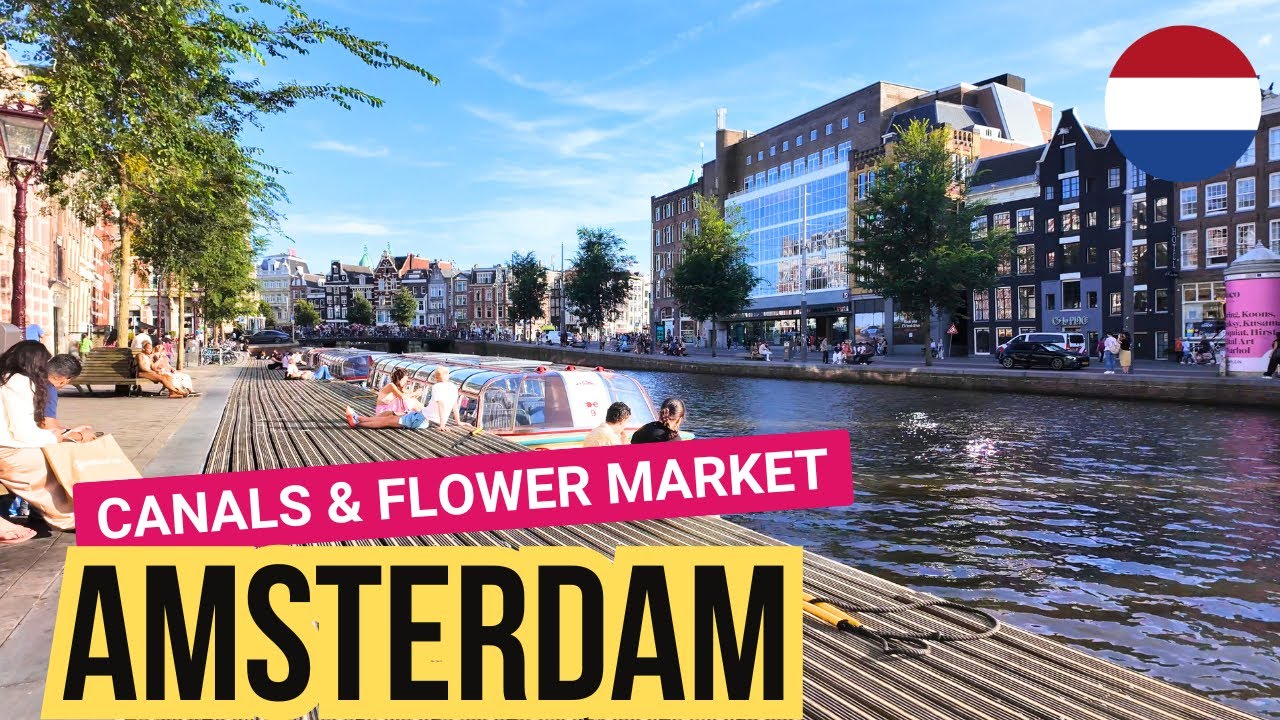 🇳🇱 NETHERLANDS - AMSTERDAM - Flowermarket & Canals - Walking tour 4K