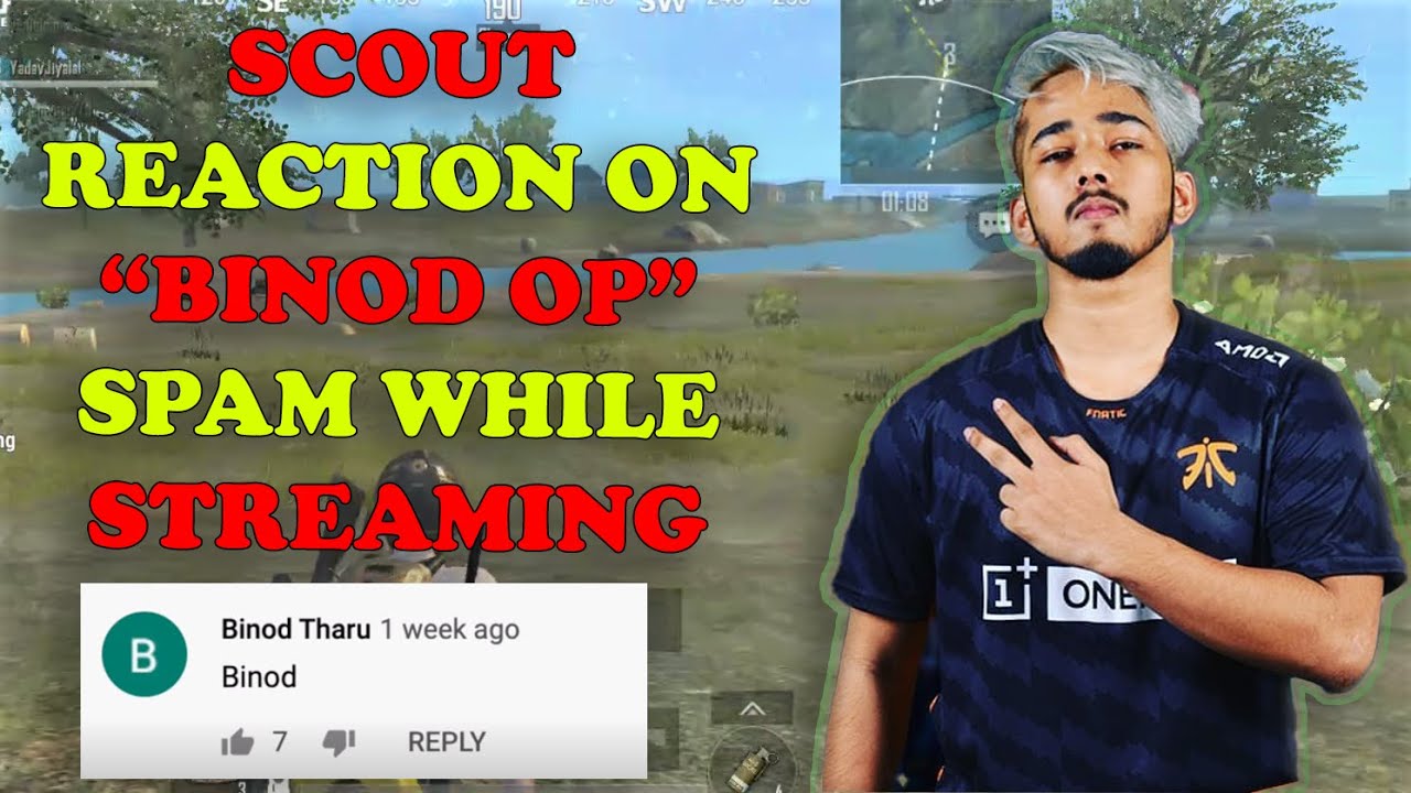 SCOUT REACTION ON *BINOD OP* SPAM WHILE LIVE STREAM | WHO IS BINOD? | BINOD KAUN HE? KYA HE EA BINOD