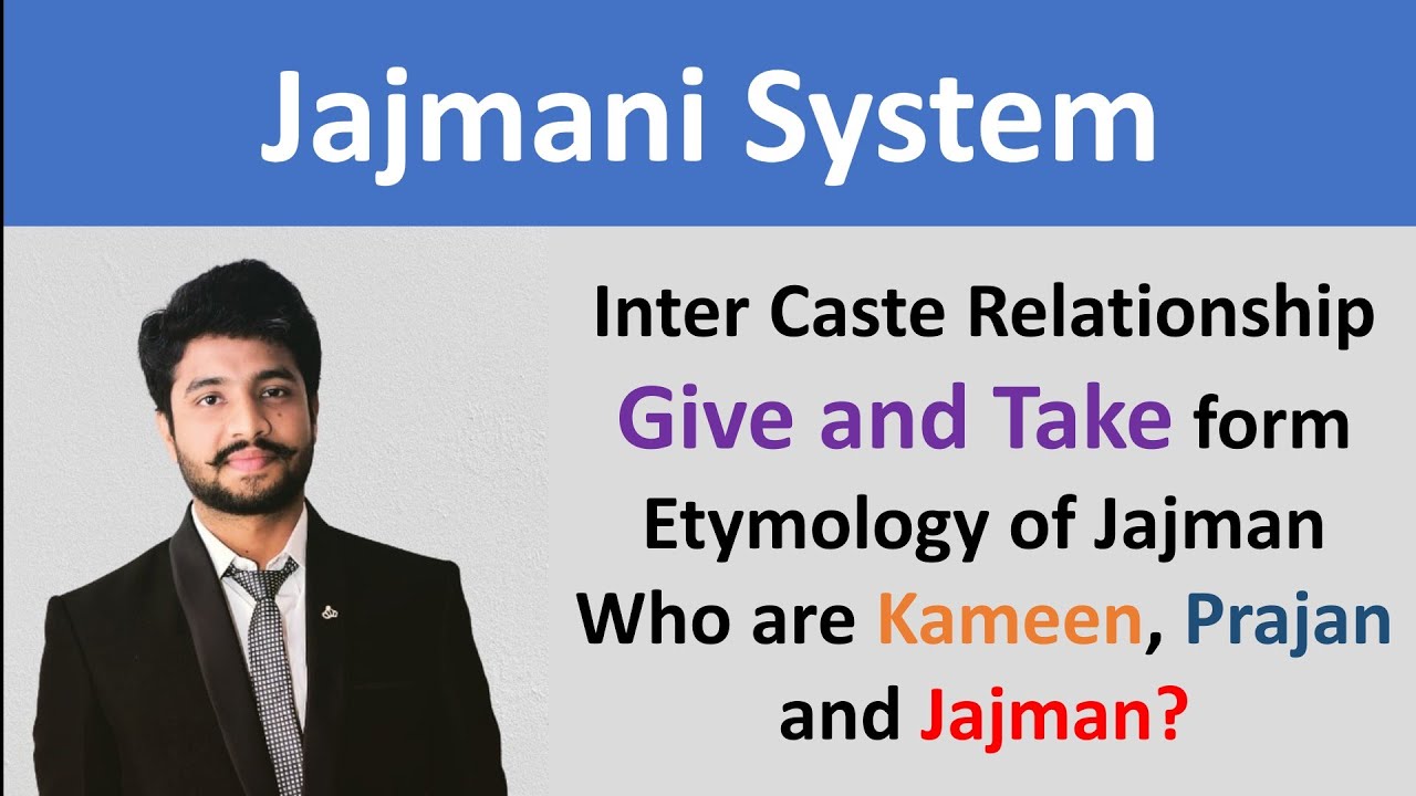 Jajmani System Yajman Jajman Kameen Rural Community Inter Caste Relationship UGC NET JRF Social Work