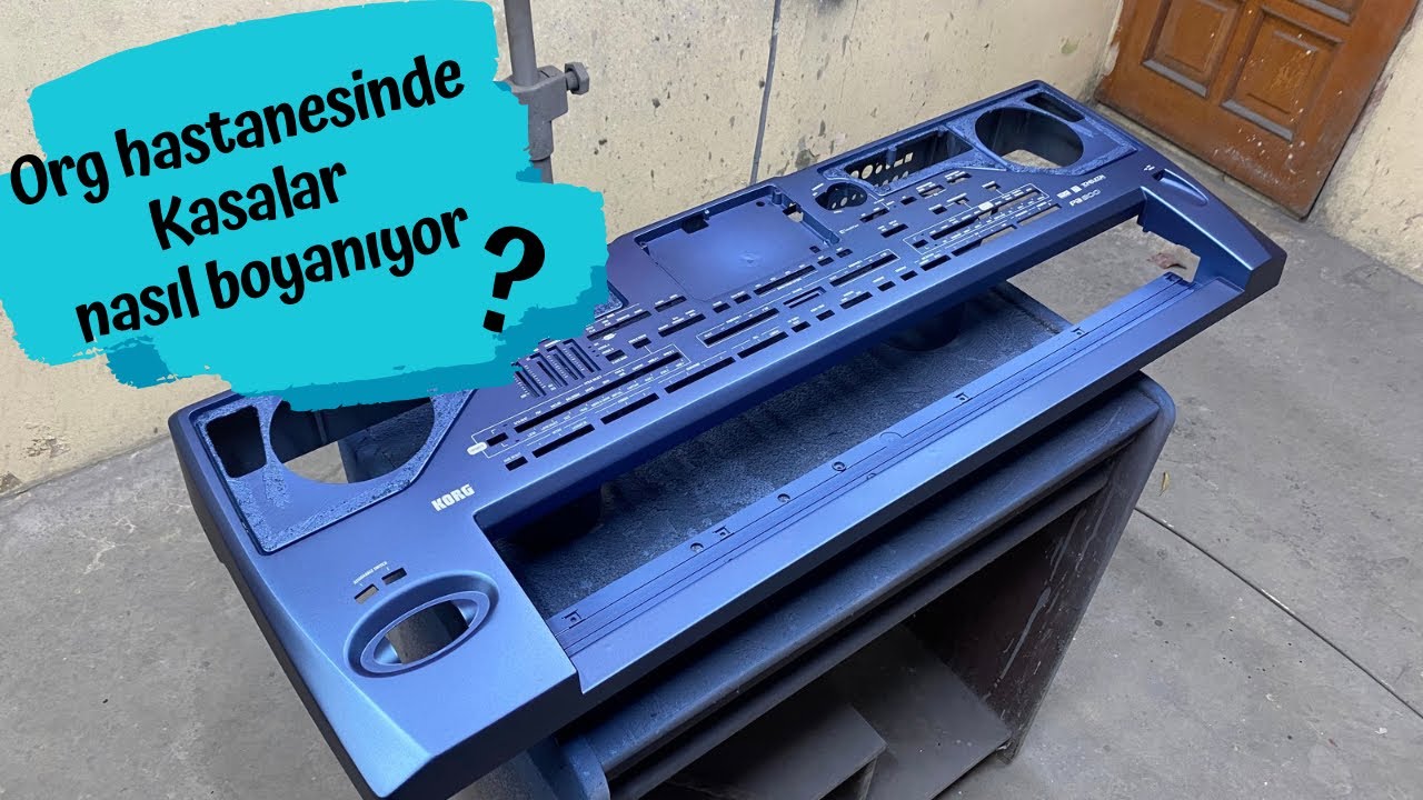 Org Kasaları Nasıl Boyanıyor ? Korg Pa800 Kasa yenileme detaylı anlatım-Org hastanesi 