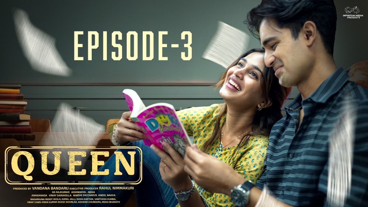 Queen | Episode 3 | Varsha Dsouza | Siddharth Nayak | Latest Telugu Web Series | Infinitum Media