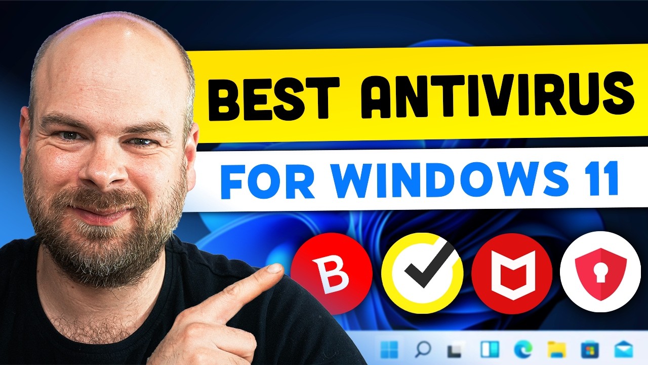 Best Antivirus for Windows 11 | What&rsquo;s the Safest and Most Reliable Option?