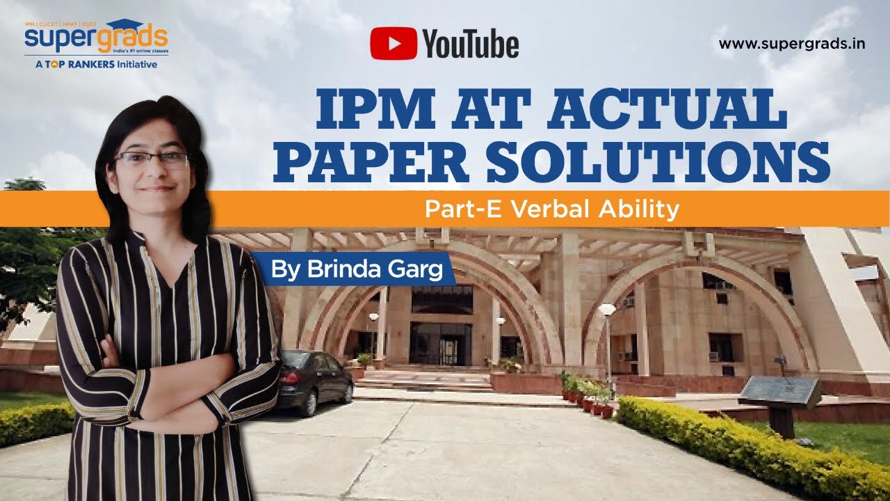 IPM 2020 Paper Solution | IPM Previous Year Papers Solution- English Language | SuperGrads