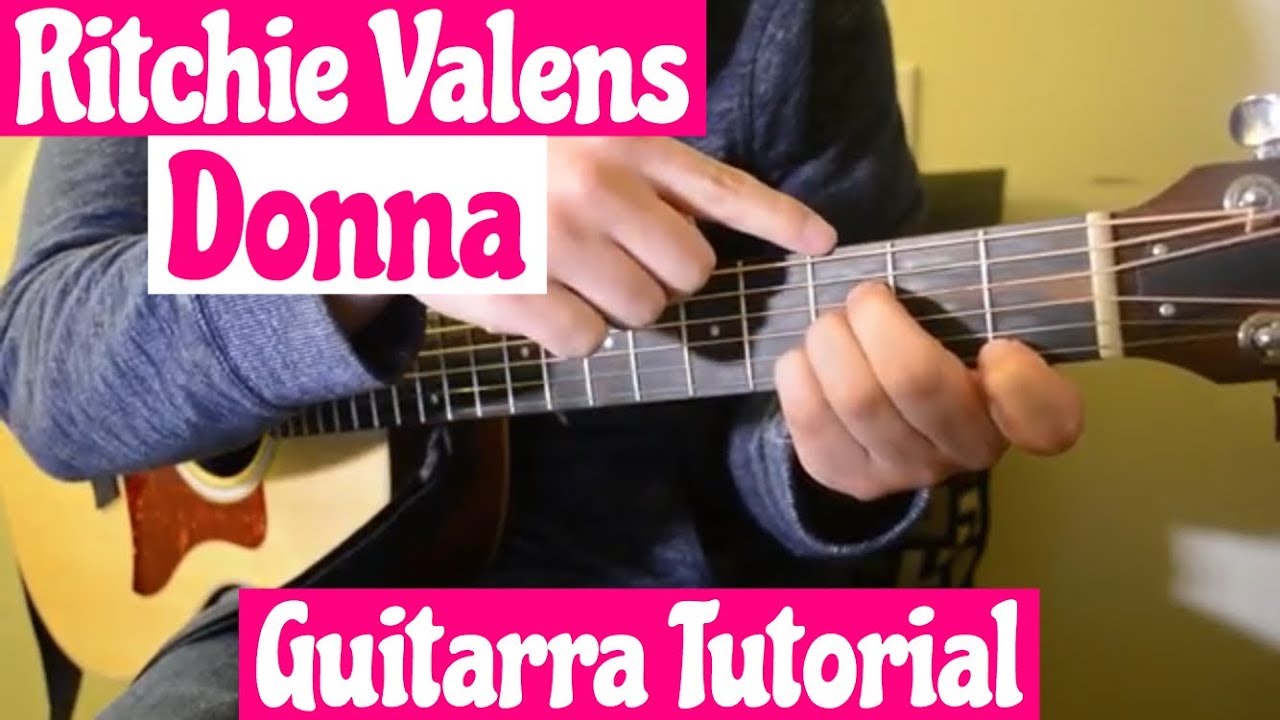 Donna - Tutorial de Guitarra ( Ritchie Valens ) Para Principiantes