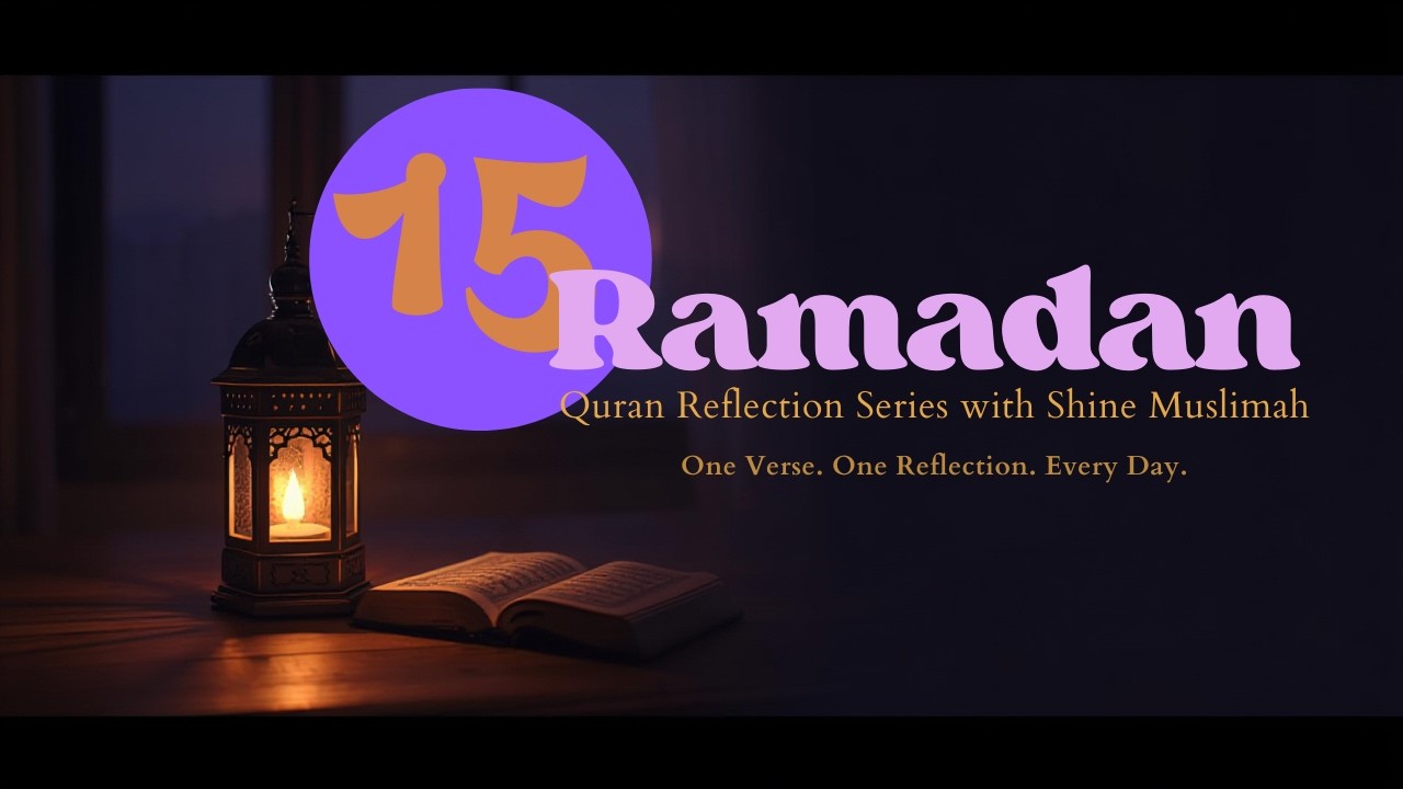 Day 15: Islam taught delayed gratification long before modern psychology.