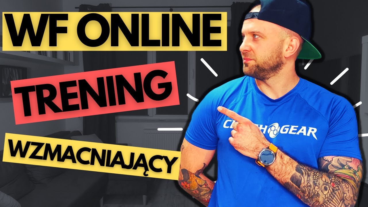 WF W DOMU - Trening wzmacniający ciało / Zdalna lekcja online 🔥