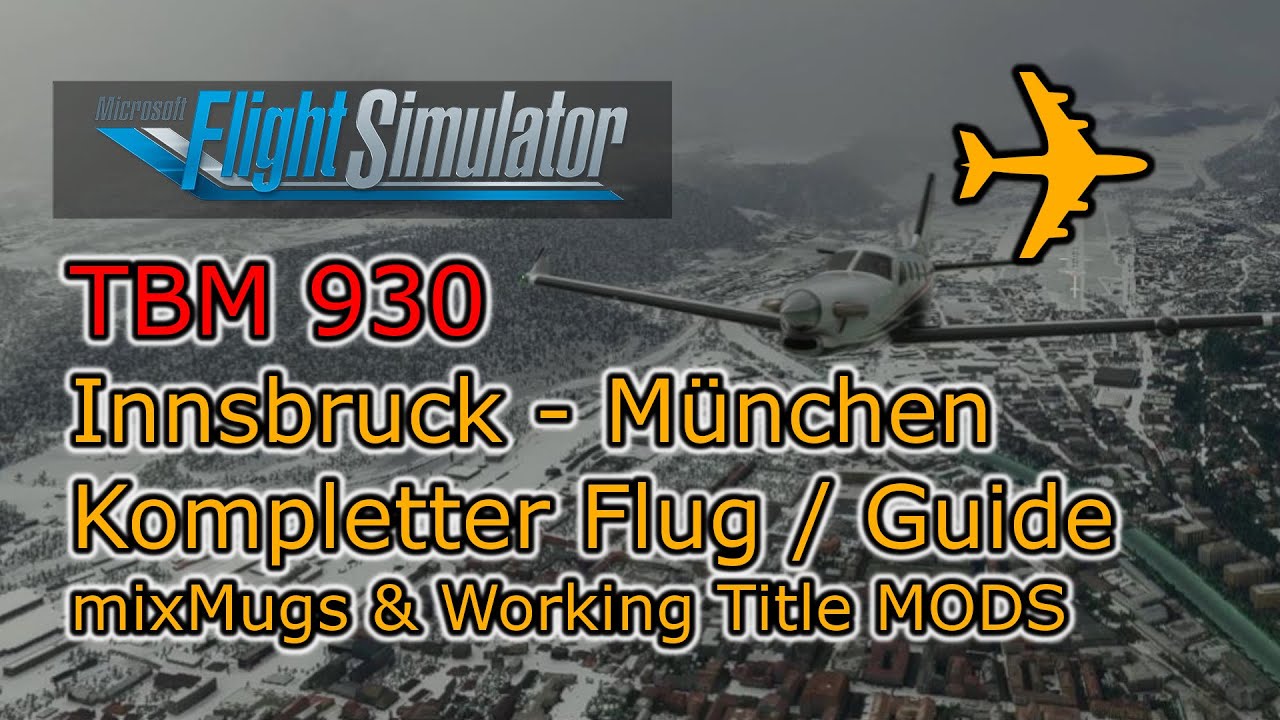 TBM 930 | Flug/Guide |  WT & mixMugz MODS | Cold & Dark | FMS | VNAV | ILS Approach [x-plane]