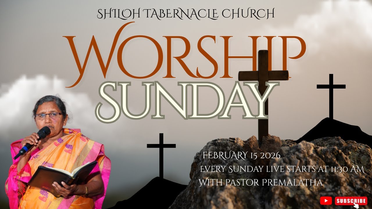 SUNDAY SERVICE -15/02/2026  #shilohtabernaclechurch #palvancha #worship #jesus #shilohtrust