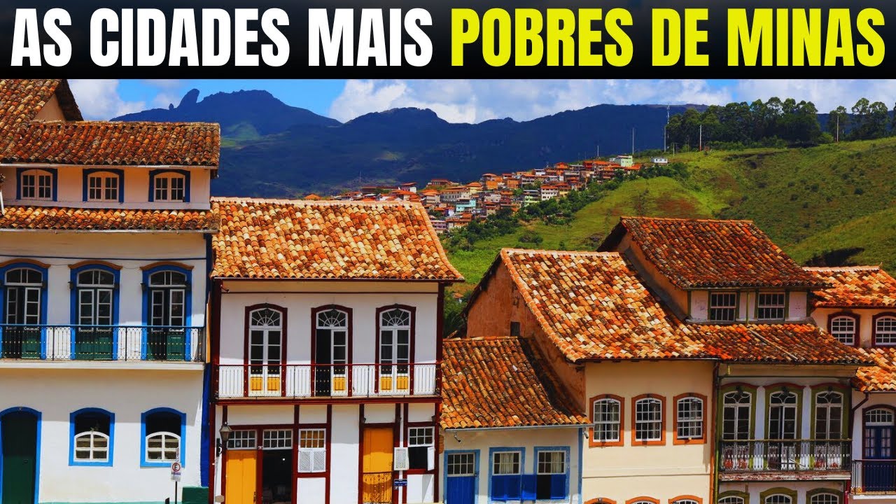 As 10 cidades mais pobres de Minas Gerais