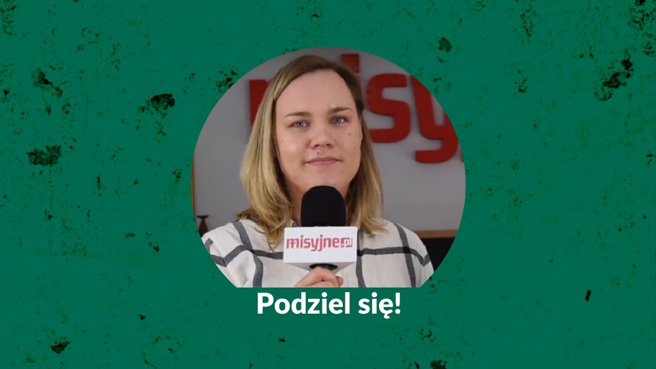 #15 Jałmużna - podziel się tym, co masz. Misyjne Drogi