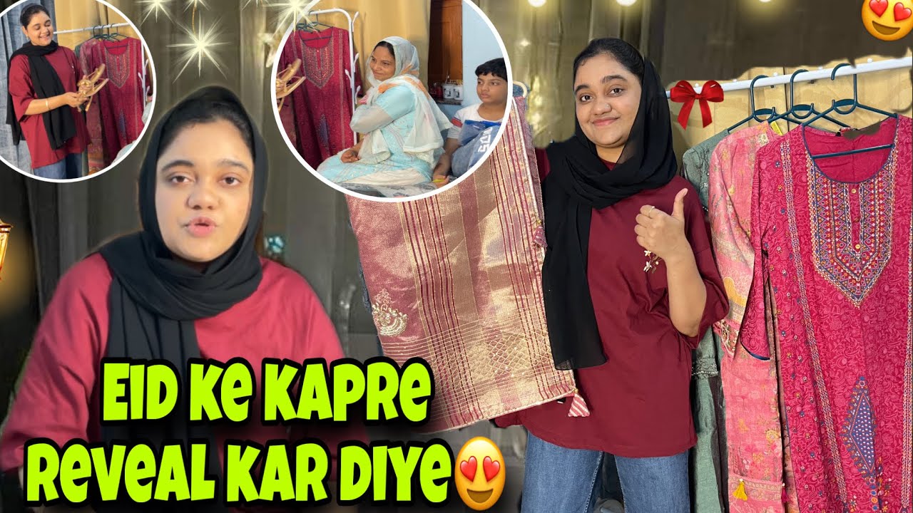 Ye hai Hamara EID ka kapra 😍| aplog ke kehne pe dikha diya hamne Sb Kuch ☺️|