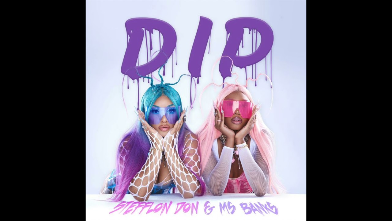 Stefflon Don & Ms Banks - Dip (AUDIO)