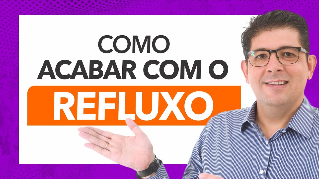 Refluxo, azia e queimação: como acabar com esses sintomas de vez | Dr Juliano Teles