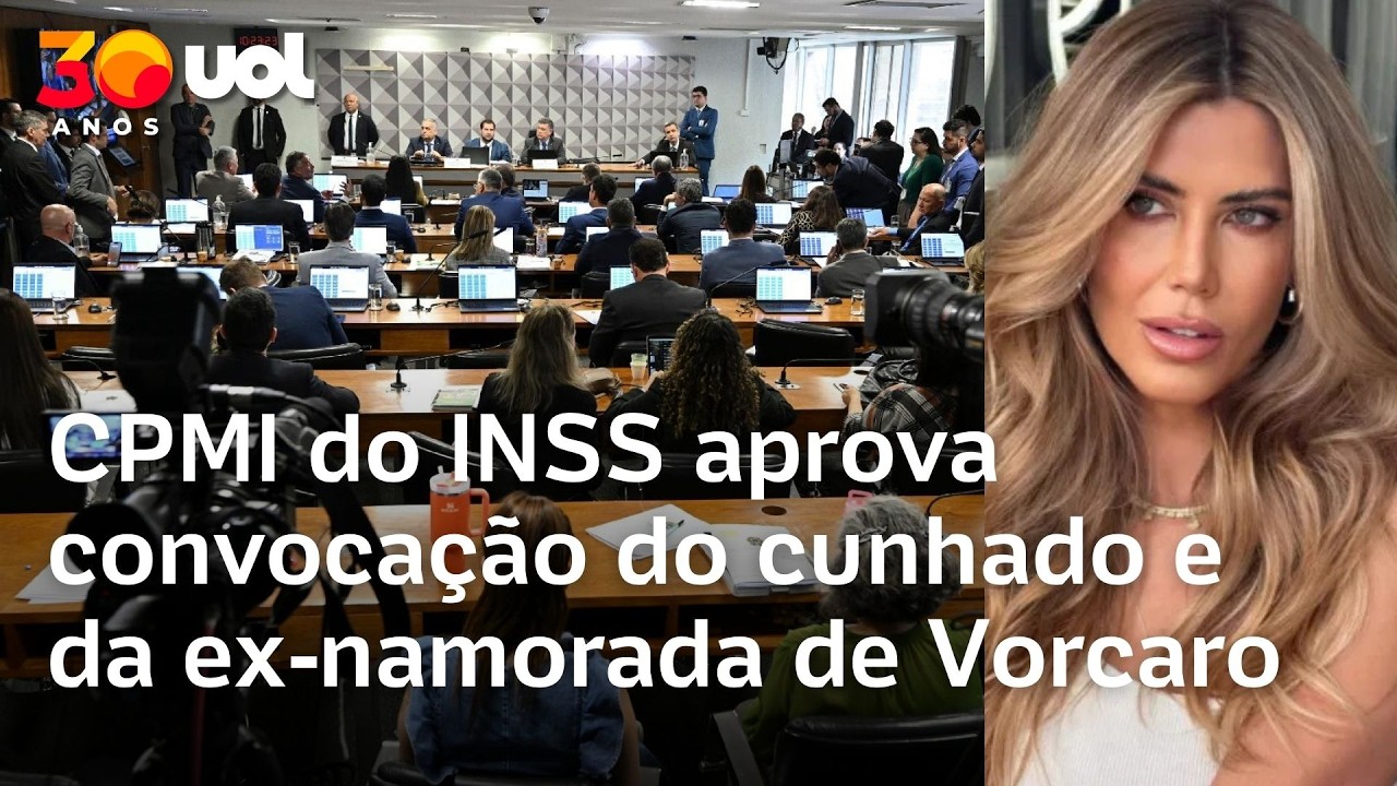 CPMI do INSS aprova convocação do cunhado e da ex-namorada de Vorcaro
