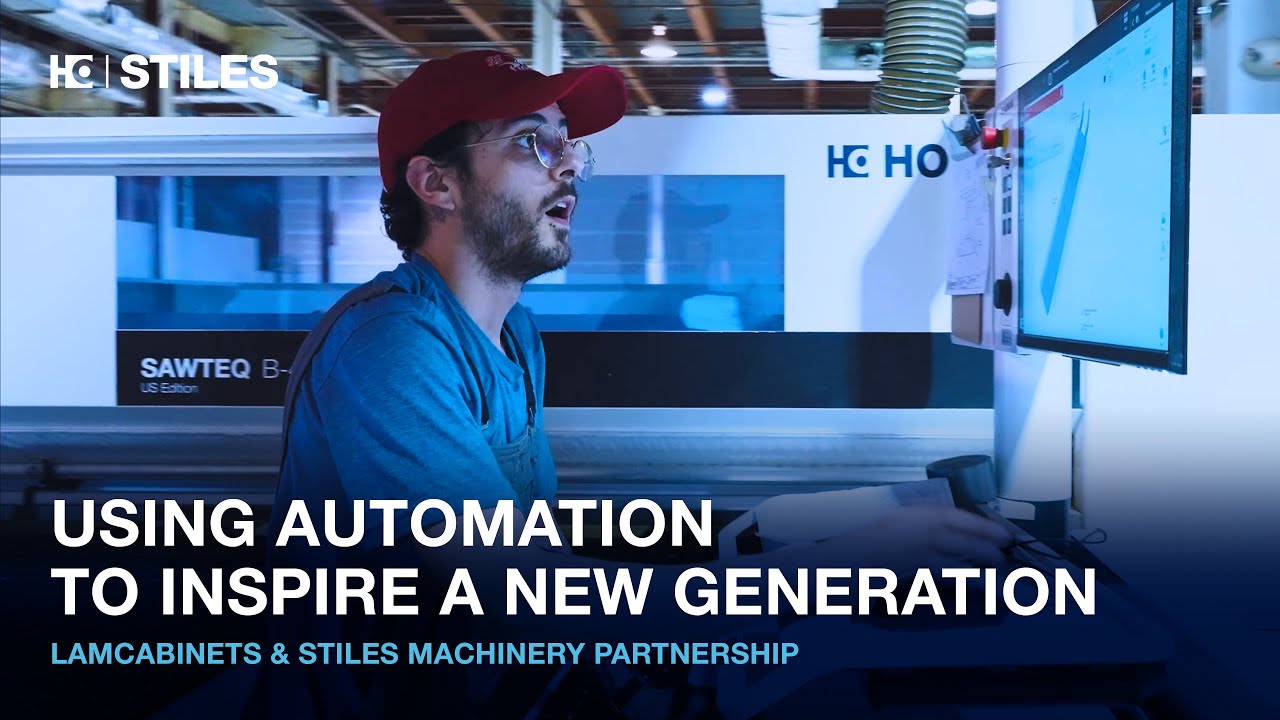 Using Automation to Inspire a New Generation | LamCabinets & Stiles Machinery Partnership