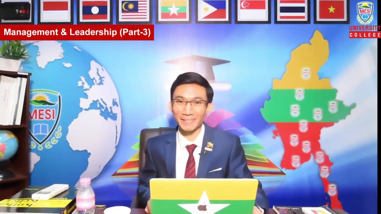 Management & Leadership Part- 3(ဆရာ ဇင်ဖြိုးပိုင်)