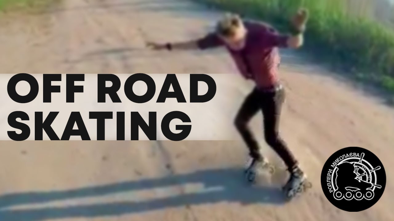 OFF ROAD SKATING / Лютый Офф-роуд на роликах HD