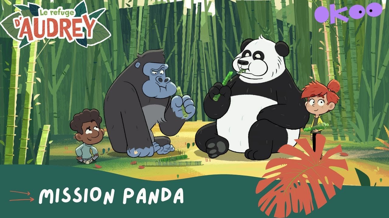 Episode complet : Mission Panda - Le Refuge d'Audrey