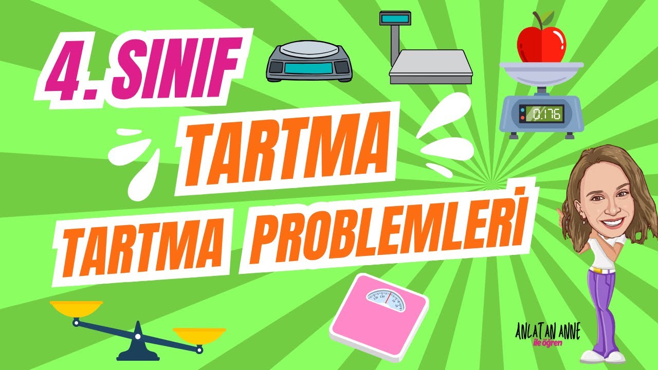 4. Sınıf - Tartma / Tartma Problemleri (Konu Anlatımı / Örnek Sorular) #matematik #konuanlatımı
