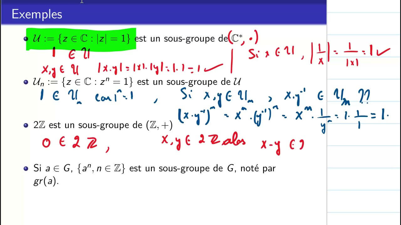 (Groupes-03) Sous-groupes d'un groupe: d&eacute;finition, crit&egrave;res et exemples