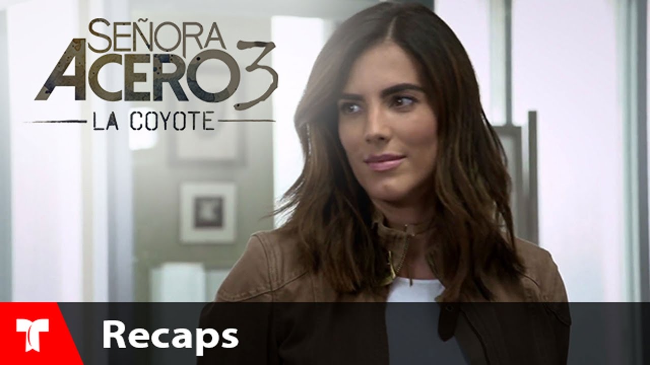 Señora Acero 3 | Recap (12/09/2016) | Telemundo Novelas