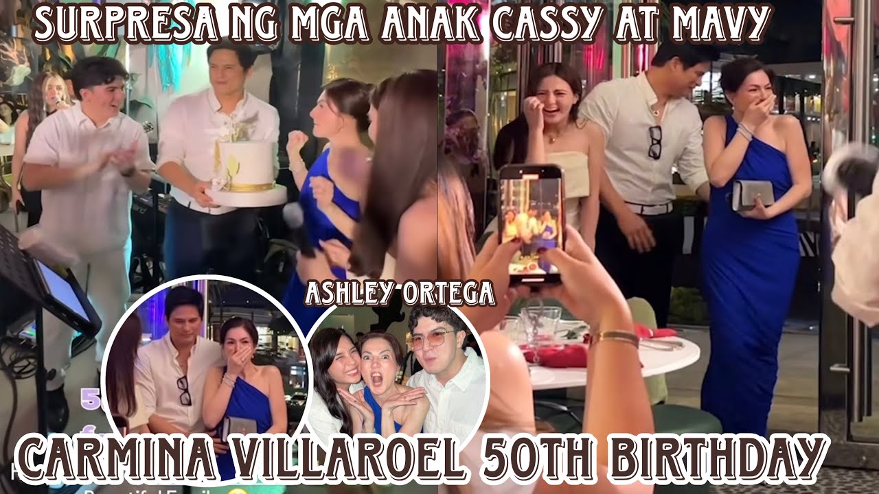 Carmina Villaroel 50th birthday sinurpresa nina Cassy at Mavy ng party ❤️ Present si Ashley Ortega