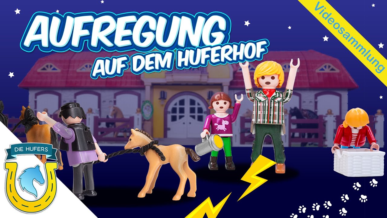 Playmobil Familie Hufer: Folgen Bundle 1: Aufregung auf dem Reiterhof | Aufregung auf dem Huferhof 😕