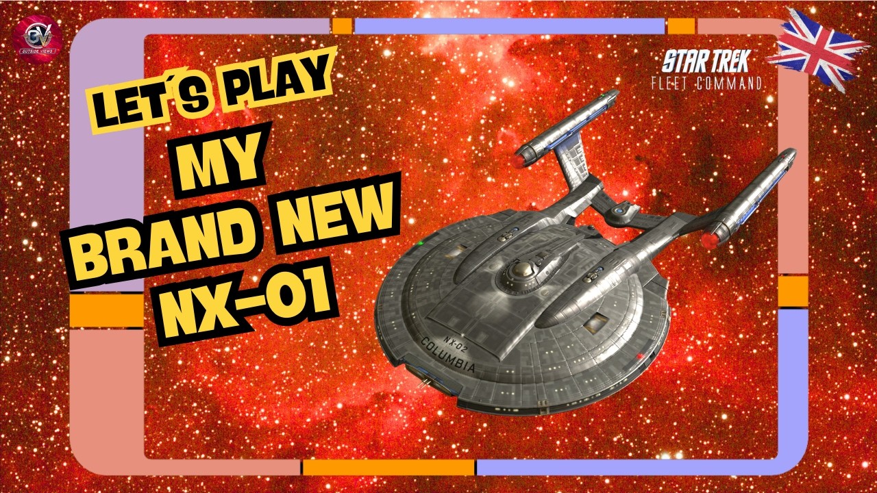 My brand new Enterprise NX-01 | Let´s Play Star Trek Fleet Command (STFC) | Outside Views STFC