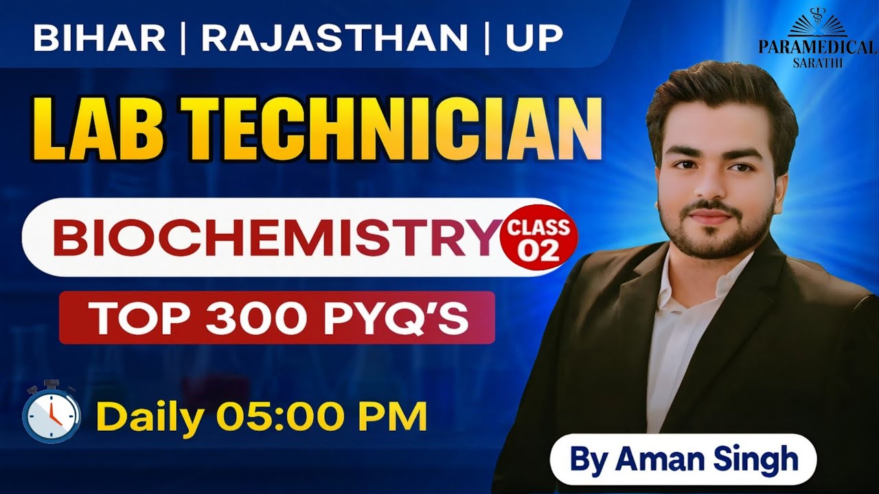 Bihar Lab Technician | Rajsthan NHM | Biochemistry | Class-02 | UP Lab Technician