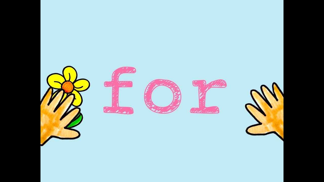 For- Sight Word Song to teach the word "for"