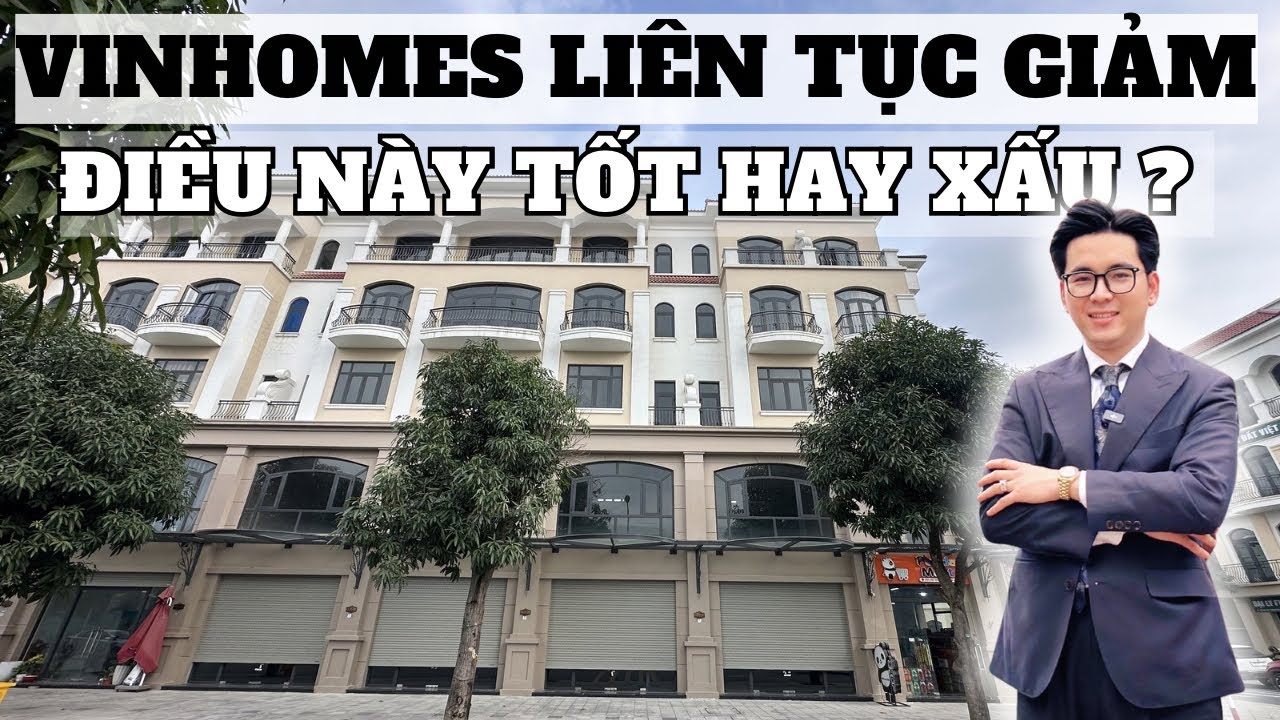 VINHOMES GIẢM GIÁ LIÊN TỤC | ĐIỀU NÀY TỐT HAY XẤU ?