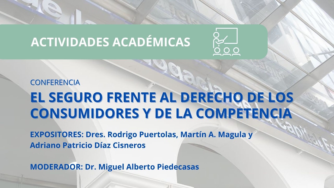 EL SEGURO FRENTE AL DERECHO DE LOS CONSUMIDORES Y DE LA COMPETENCIA