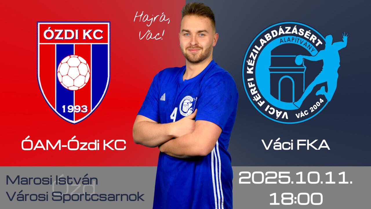 ÉLŐ: ÓAM-Ózdi KC - Váci FKA