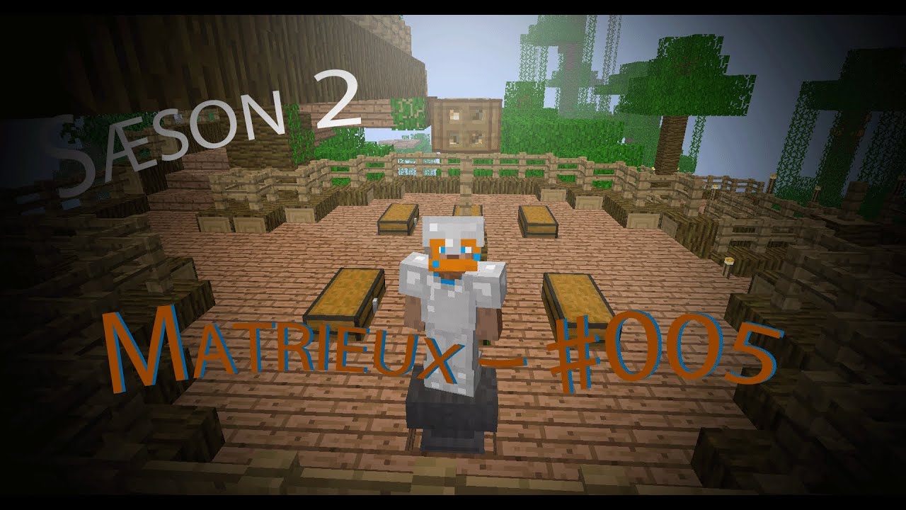 Matrieux #005 - Sæson 2 - 