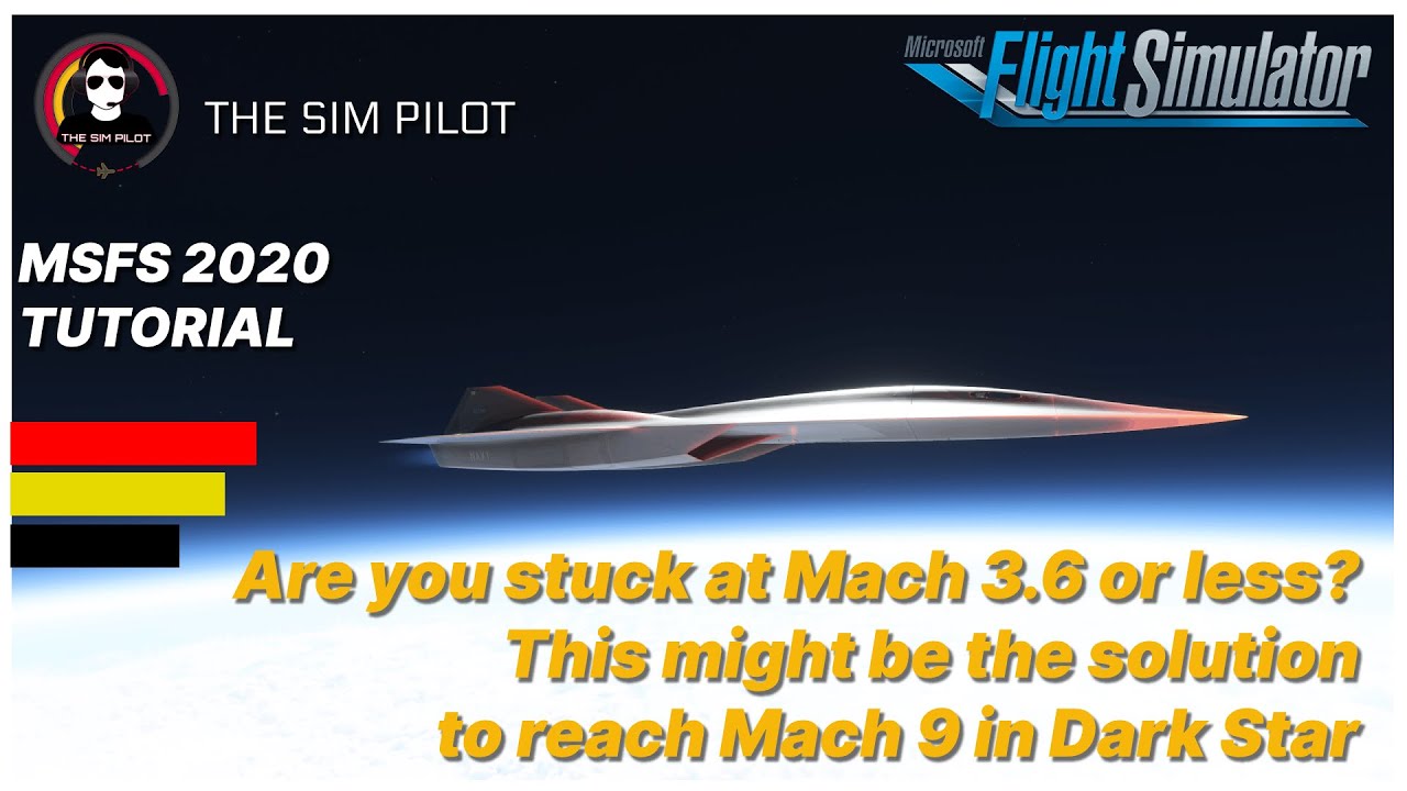 MSFS2020 | Tutorial | How to reach hypersonic speeds in Dark Star