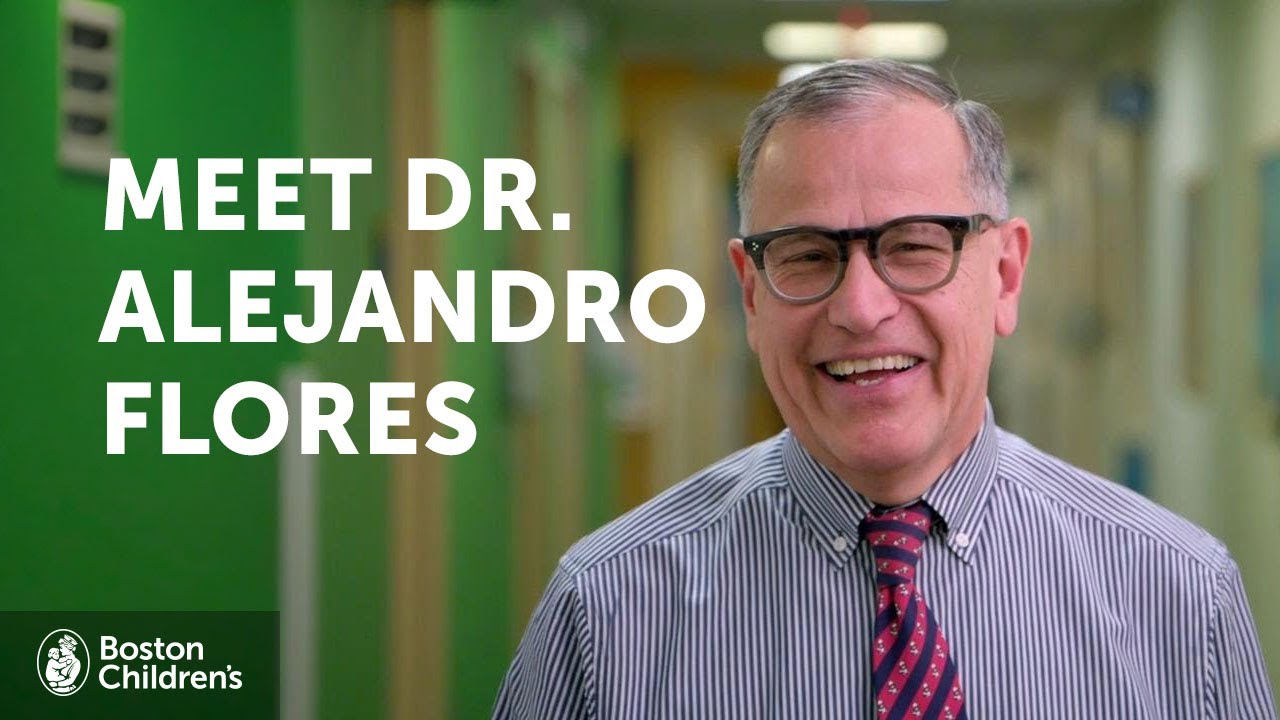 Caregiver Profile: Alejandro Flores, MD | Boston Children's Hospital