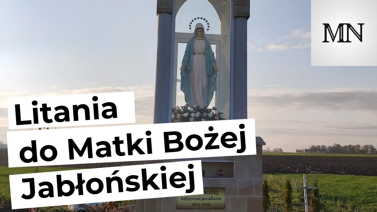 Litania do Matki Bożej Jabłońskiej, Królowej Pokoju - Michał Niemiec