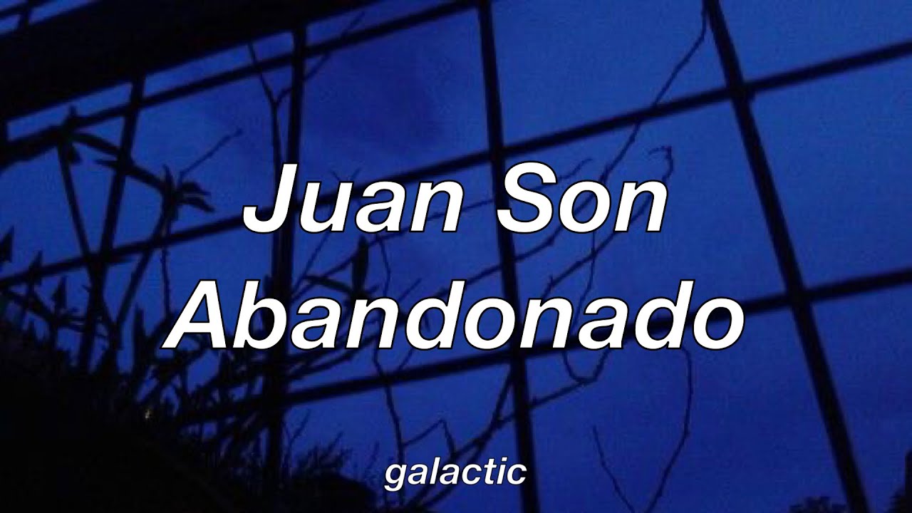 Juan Son & Transgresorcorruptor - Abandonado (Lyrics)