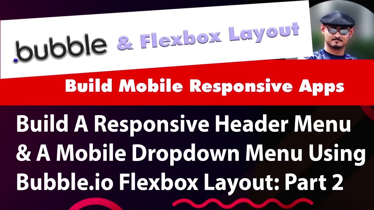 Bubble.io Flexbox 2022 - Build A Mobile Responsive Header With A Mobile Dropdown Menu - Part 2