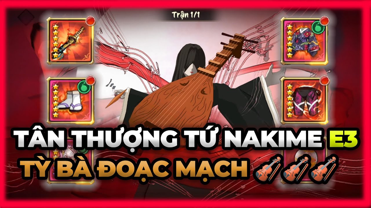 HƠI THỞ MẶT TRỜI #397 - TÂN THƯỢNG TỨ NAKIME E3 - TỲ BÀ ĐOẠC MẠCH 🎻🎻🎻