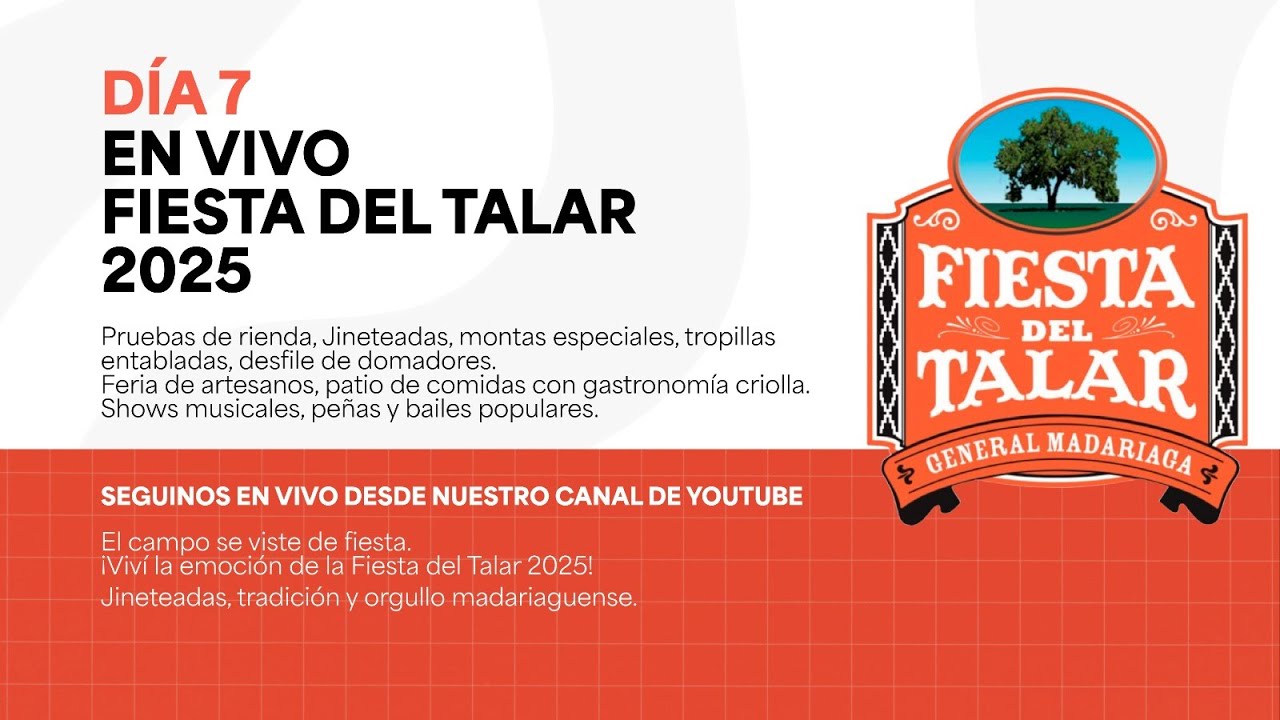 FIESTA DEL TALAR 2025 - D&Iacute;A 7 (EN VIVO DIRECTO)
