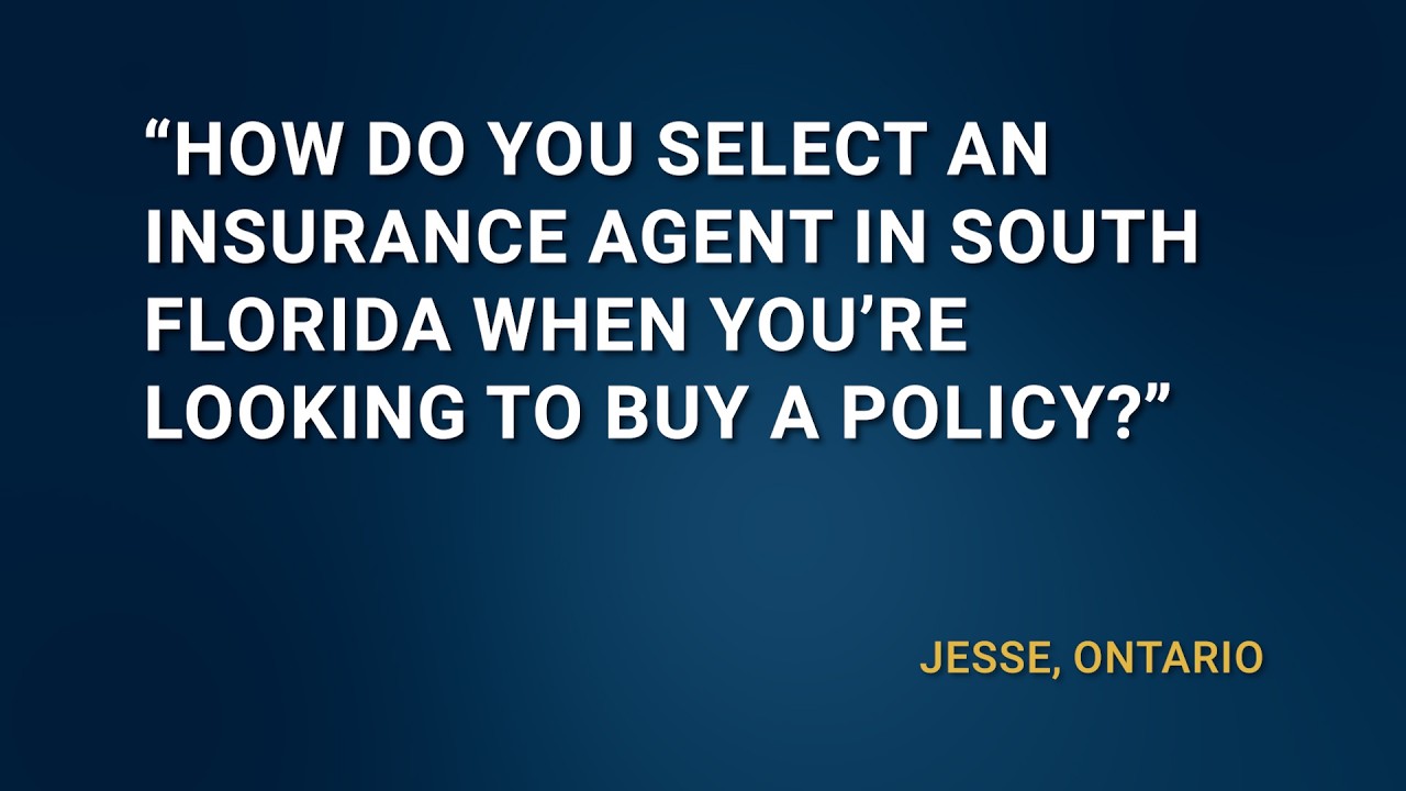 How to Choose an Insurance Agent in South Florida