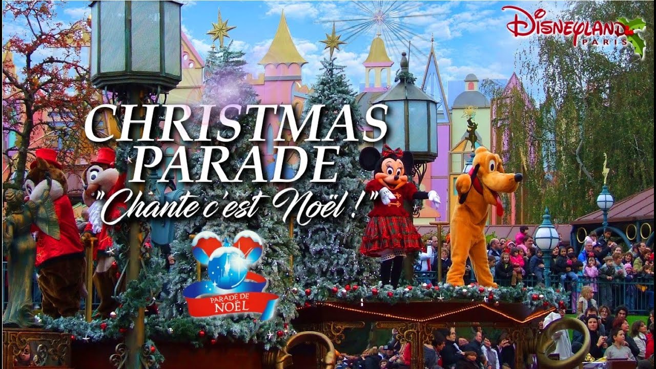 Chante c'est Noël - Parade Music [HQ] - Disneyland® Paris